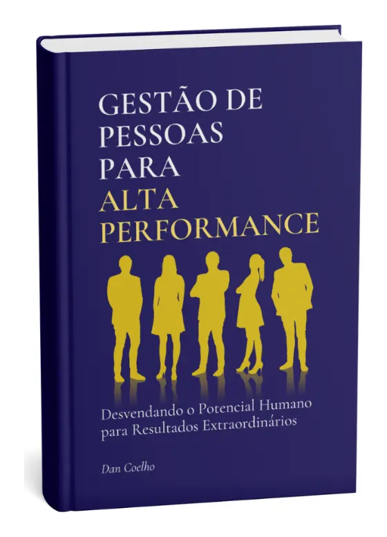 Capa do livro Gestão de Pessoas para Alta Performance, por Dan Coelho